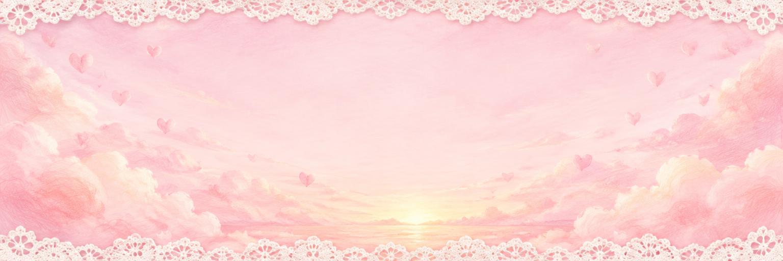 A soft pink watercolor sky with clouds, drifting hearts, and lace along the edges